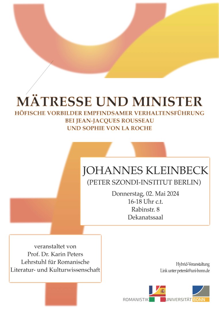 02. Mai 2024 16:15: "Mätresse und Minister" (Johannes Kleinbeck, Peter Szondi-Institut Berlin)
