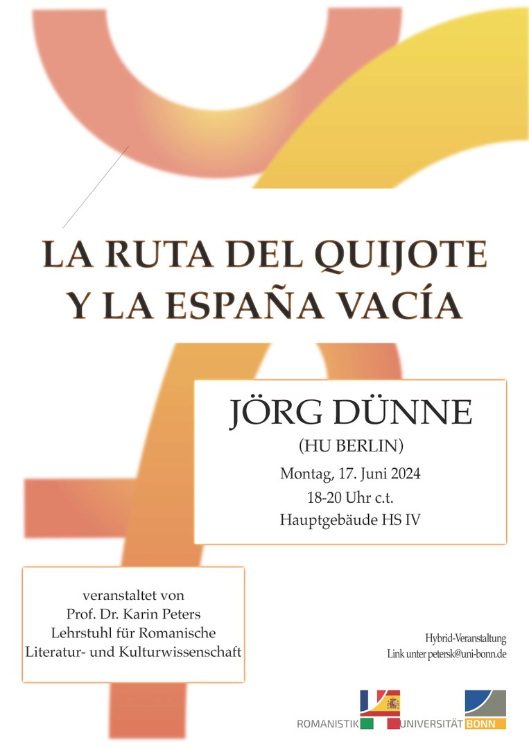17. Juni 2024: Gastvortrag "La Rita del Quijote y la España vacía" (Prof. Dr. Jörg Dünne)