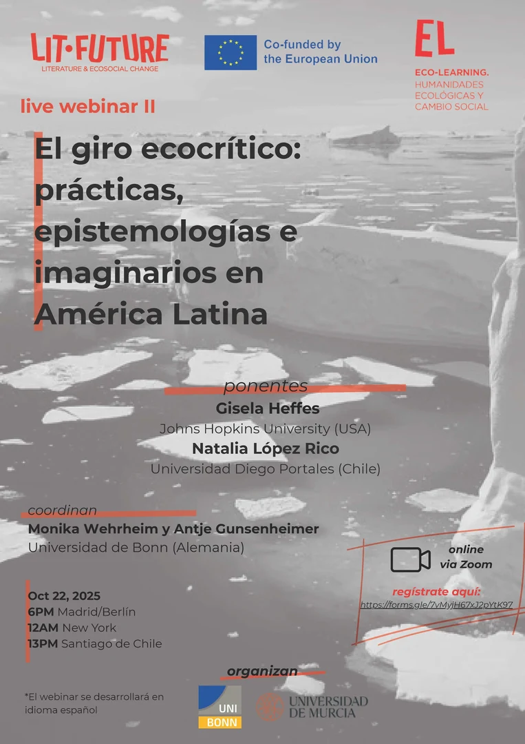22. Oktober 2025, 18 Uhr: El giro ecocrítico: prácticas, epistemologías e imaginarios en América Latina (Webinar)